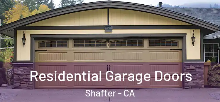 Residential Garage Doors Shafter - CA
